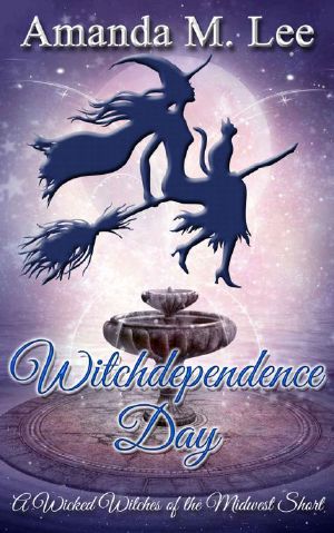 [Wicked Witches of the Midwest Shorts 08] • Witchdependence Day